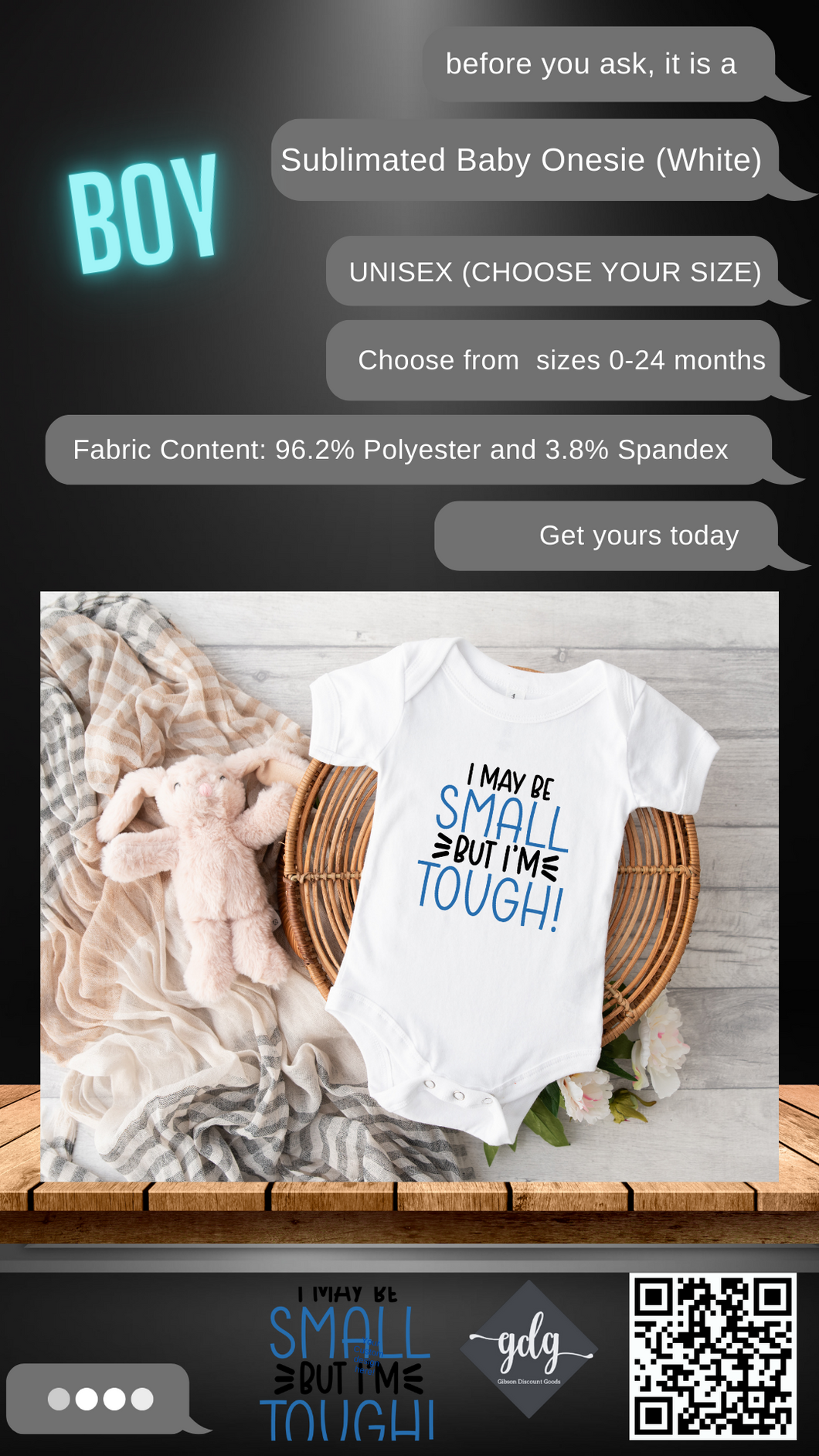 I May Be Small But I'm TOUGH (Boys) Sublimated Baby Onesie (Bodysuit) - UNISEX (CHOOSE YOUR SIZE) WHITE ONLY