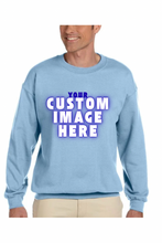 Load image into Gallery viewer, Custom DTF Printed Sweatshirts (Adult Sizes) **UNISEX** - IMAGE WILL BE PRINTED ON THE SWEATSHIRT
