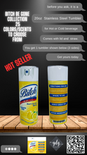 Load image into Gallery viewer, Bitch Be Gone - 20 oz  Stainless Steel Skinny Tumbler with lid and straw.
