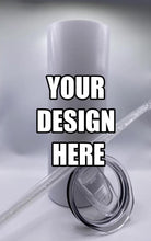 Load image into Gallery viewer, Custom 30oz Stainless Steel Tumbler with lid, straw and the design of your choice.
