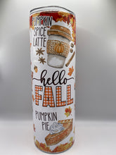 Load image into Gallery viewer, Hello Fall 20 oz 20 oz  Stainless Steel Skinny Tumbler with straw.
