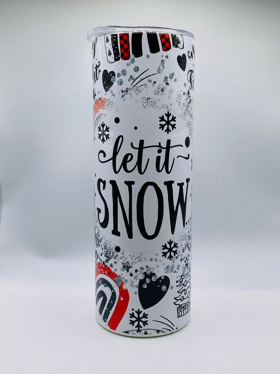 Let it snow - 20 oz  Stainless Steel Skinny Tumbler with lid and straw.