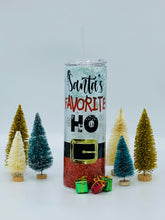 Load image into Gallery viewer, Santa&#39;s Favorite Ho - 20 oz  Stainless Steel Skinny Tumbler with straw.
