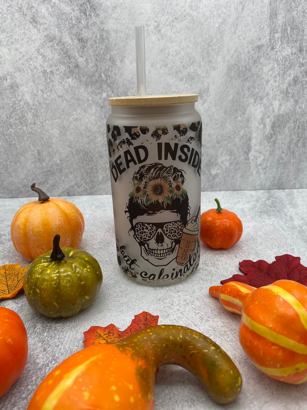 Dead inside but caffeinated -  16 oz Beer Can Glass with Bamboo Lid and Straw